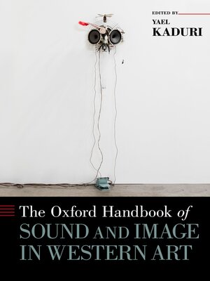 cover image of The Oxford Handbook of Sound and Image in Western Art